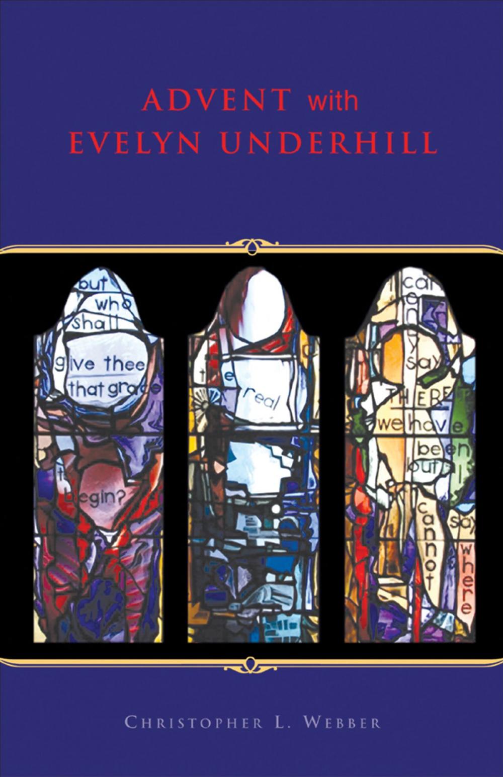 Big bigCover of Advent with Evelyn Underhill