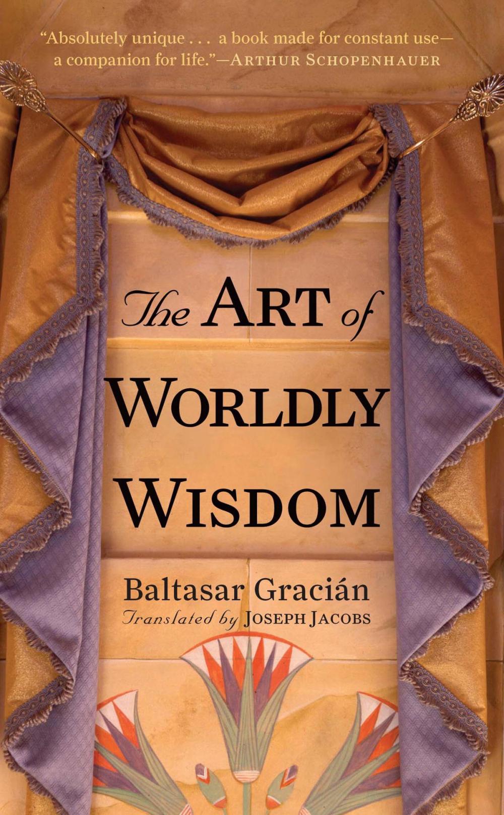 Big bigCover of The Art of Worldly Wisdom