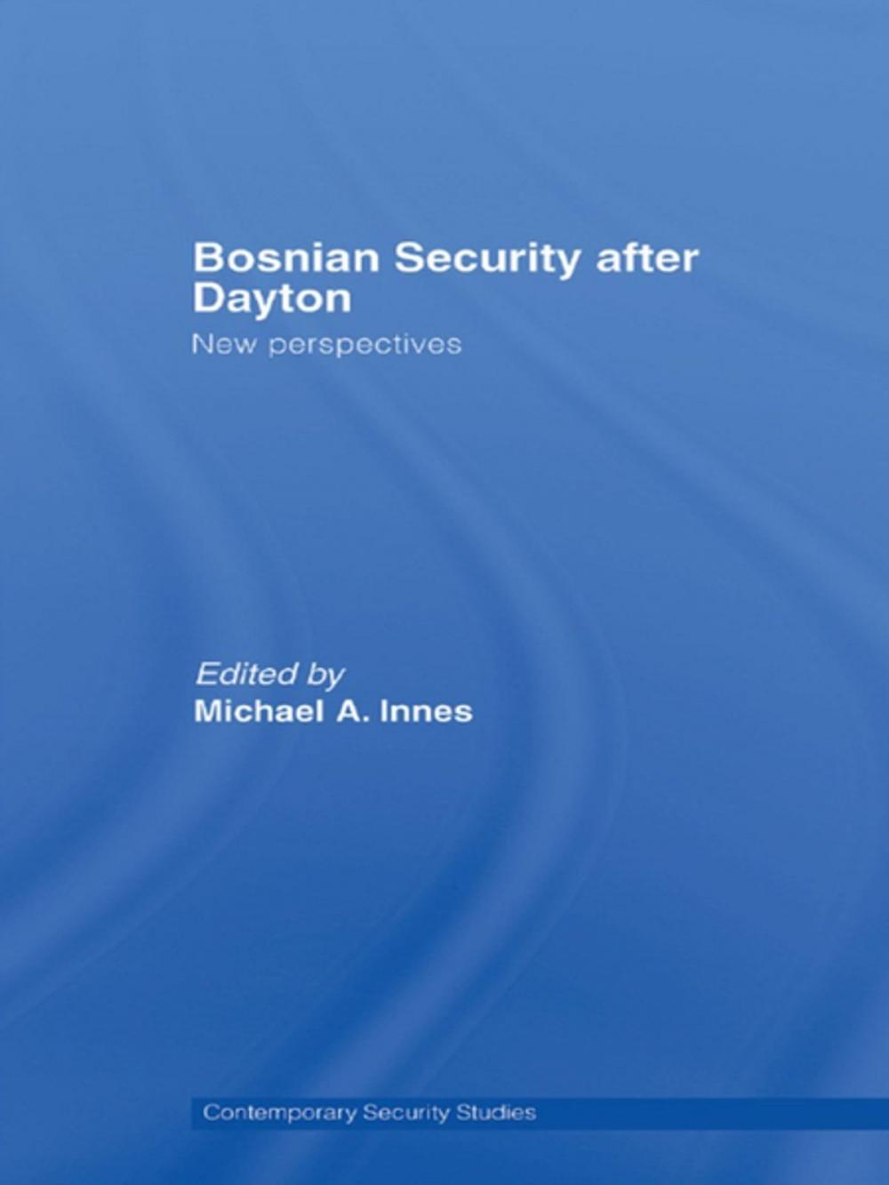 Big bigCover of Bosnian Security after Dayton