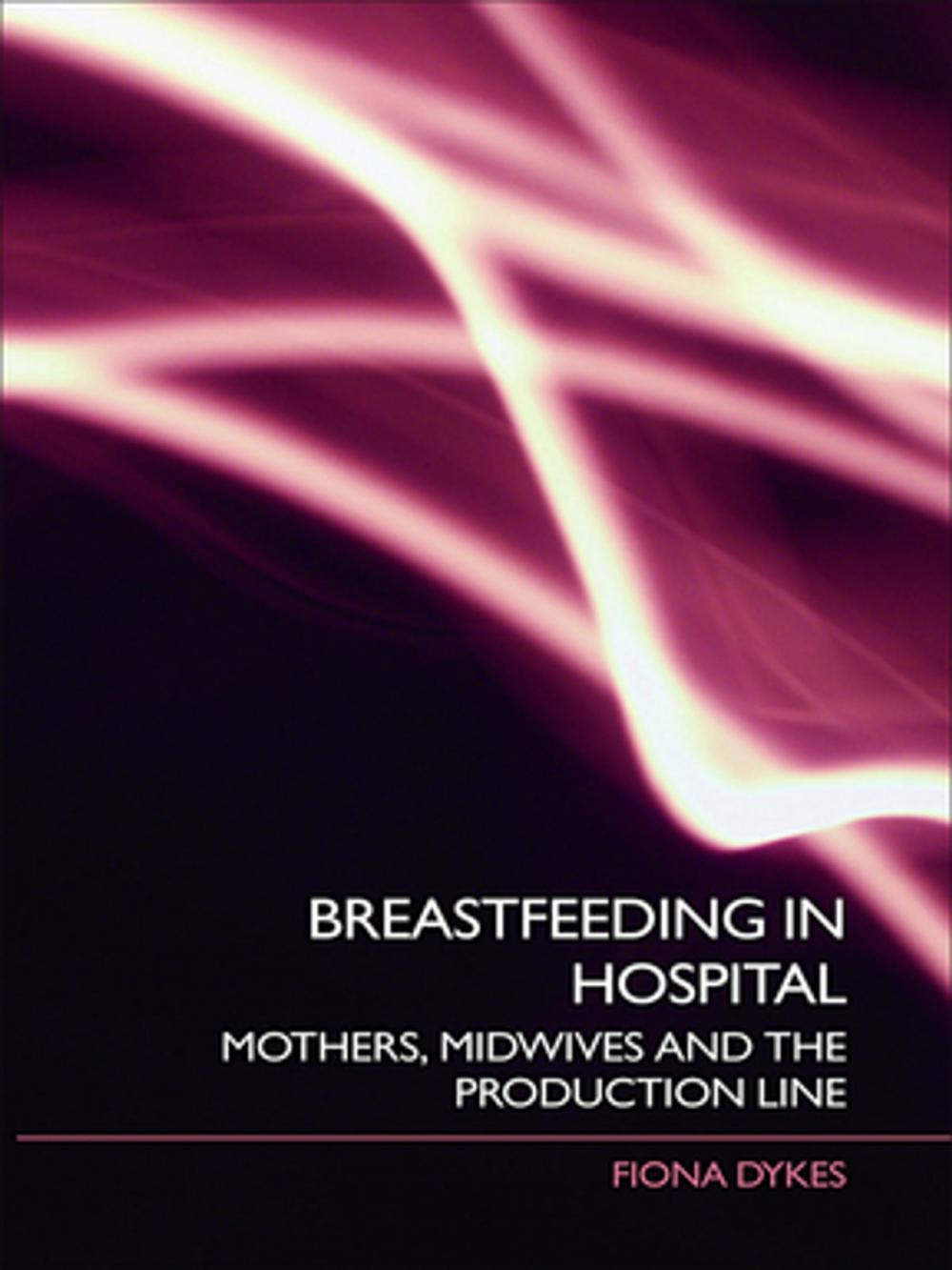 Big bigCover of Breastfeeding in Hospital