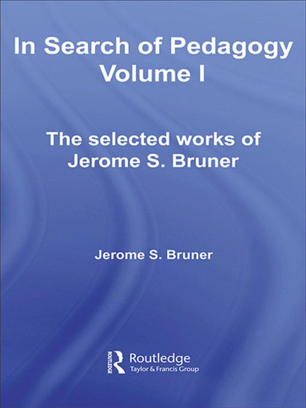 Big bigCover of In Search of Pedagogy Volume I