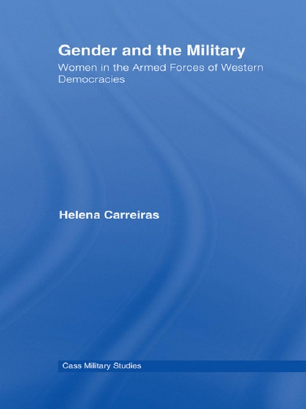 Big bigCover of Gender and the Military