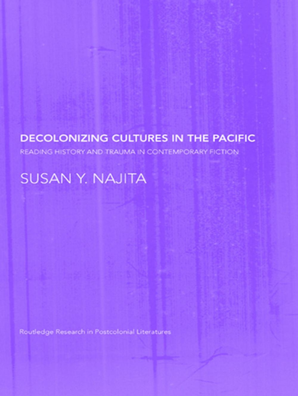 Big bigCover of Decolonizing Culture in Pacific Literature