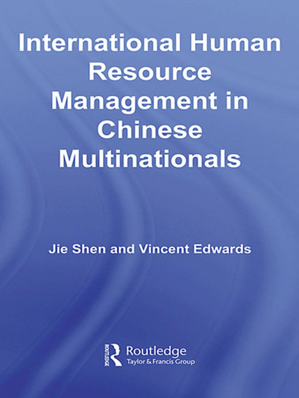 Big bigCover of International Human Resource Management in Chinese Multinationals