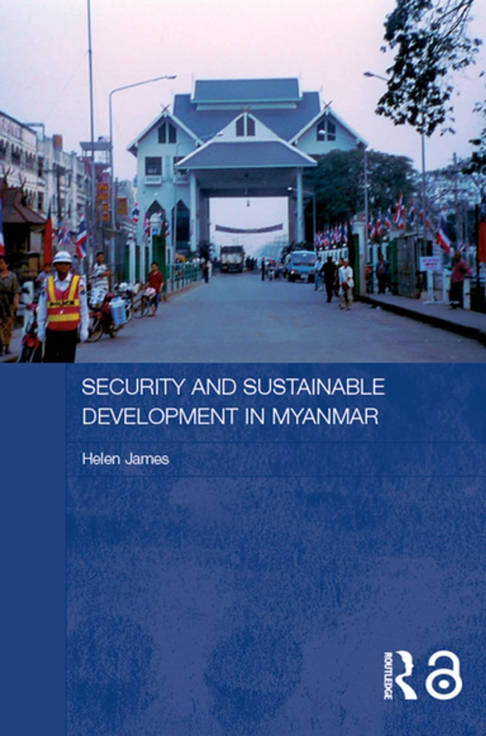 Big bigCover of Security and Sustainable Development in Myanmar