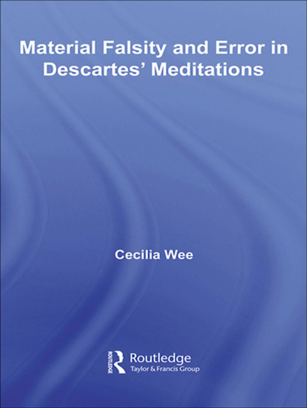 Big bigCover of Material Falsity and Error in Descartes' Meditations