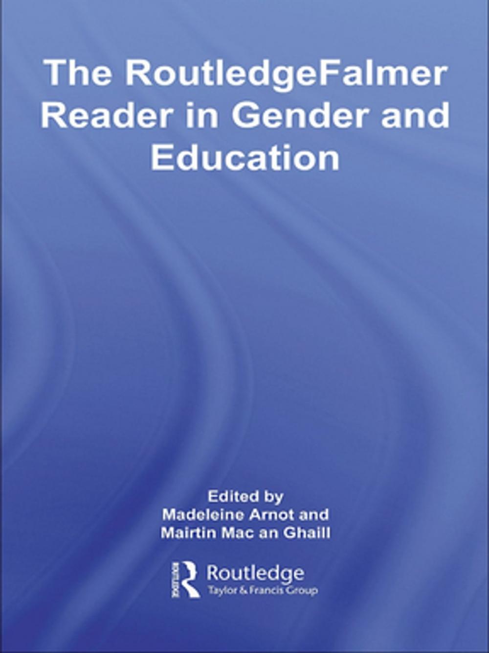 Big bigCover of The RoutledgeFalmer Reader in Gender & Education