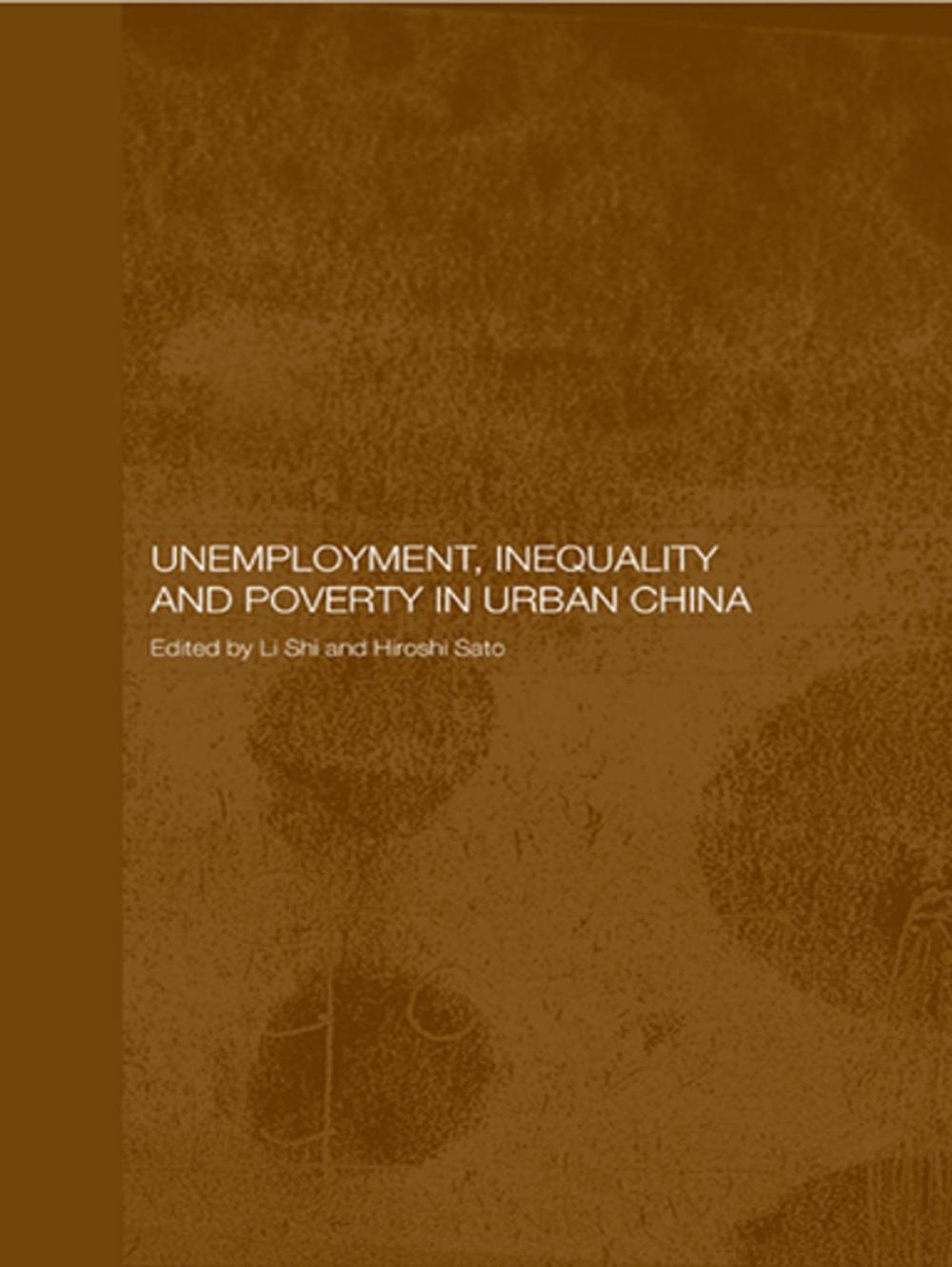 Big bigCover of Unemployment, Inequality and Poverty in Urban China