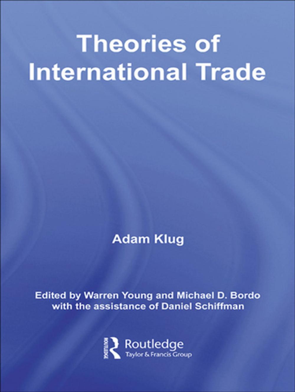 Big bigCover of Theories of International Trade