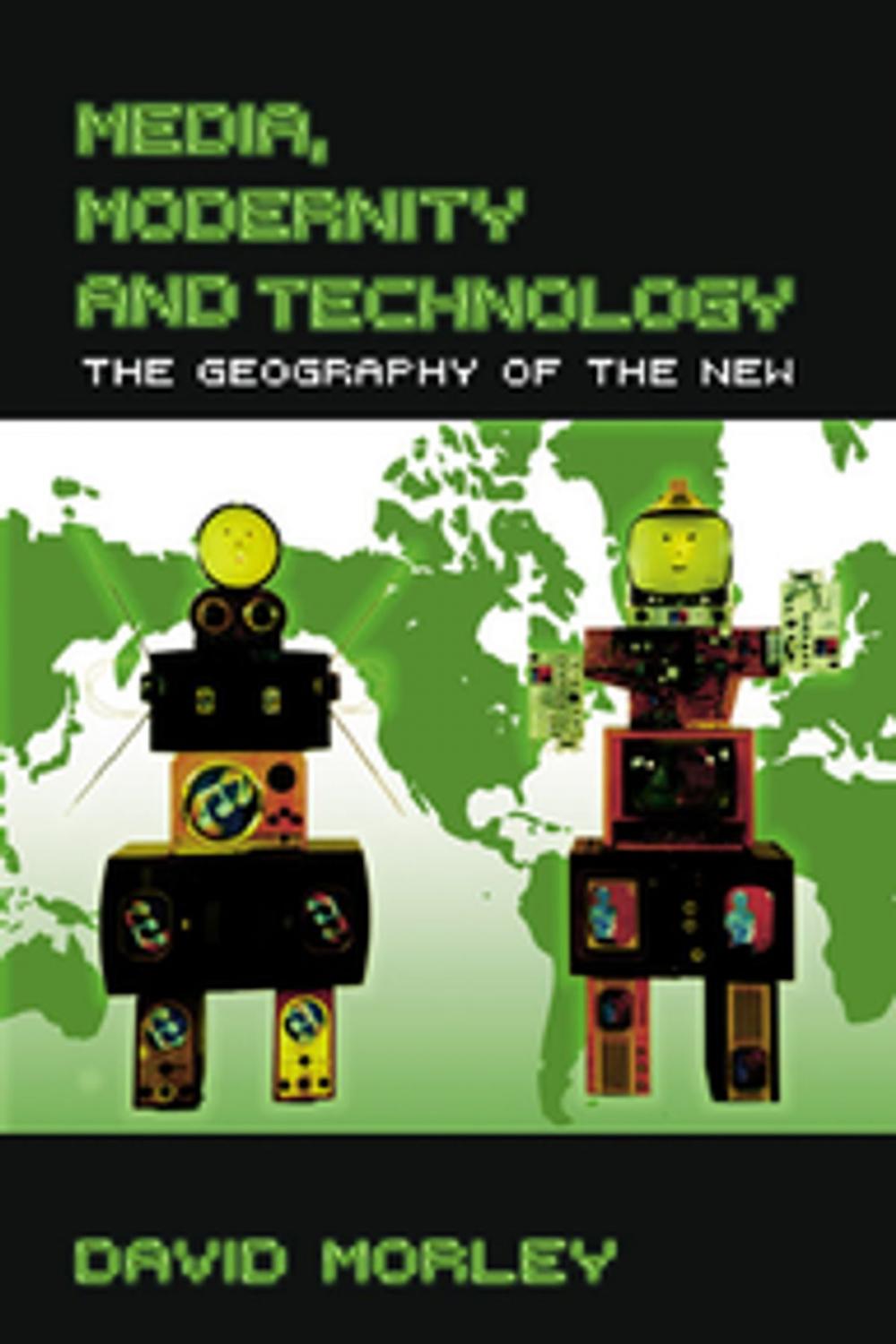 Big bigCover of Media, Modernity and Technology