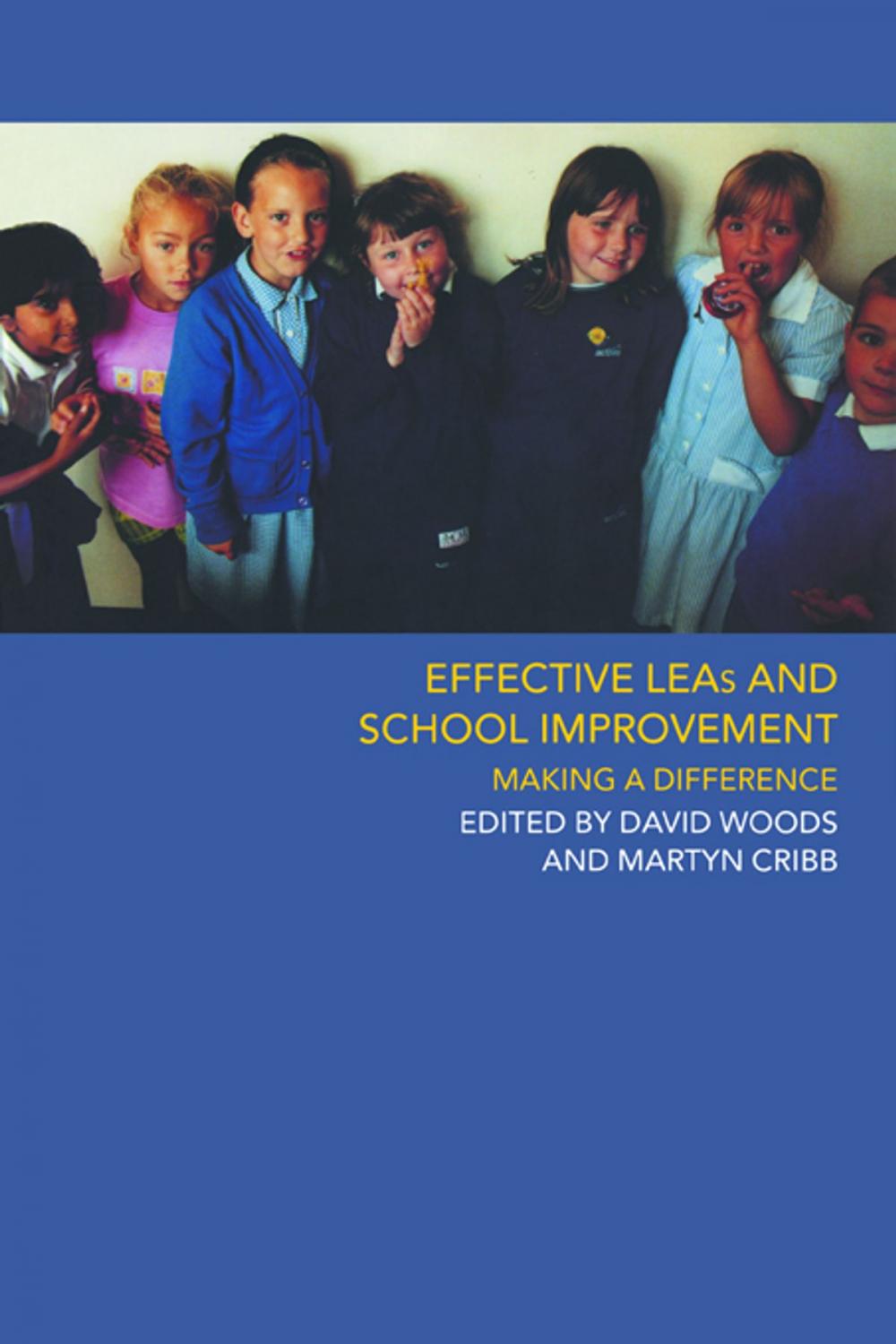 Big bigCover of Effective LEAs and School Improvement