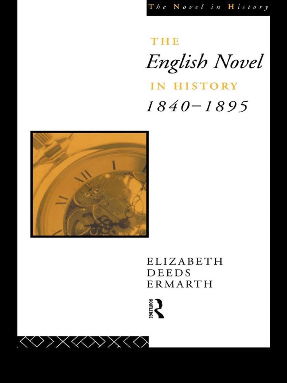 Big bigCover of The English Novel In History 1840-1895