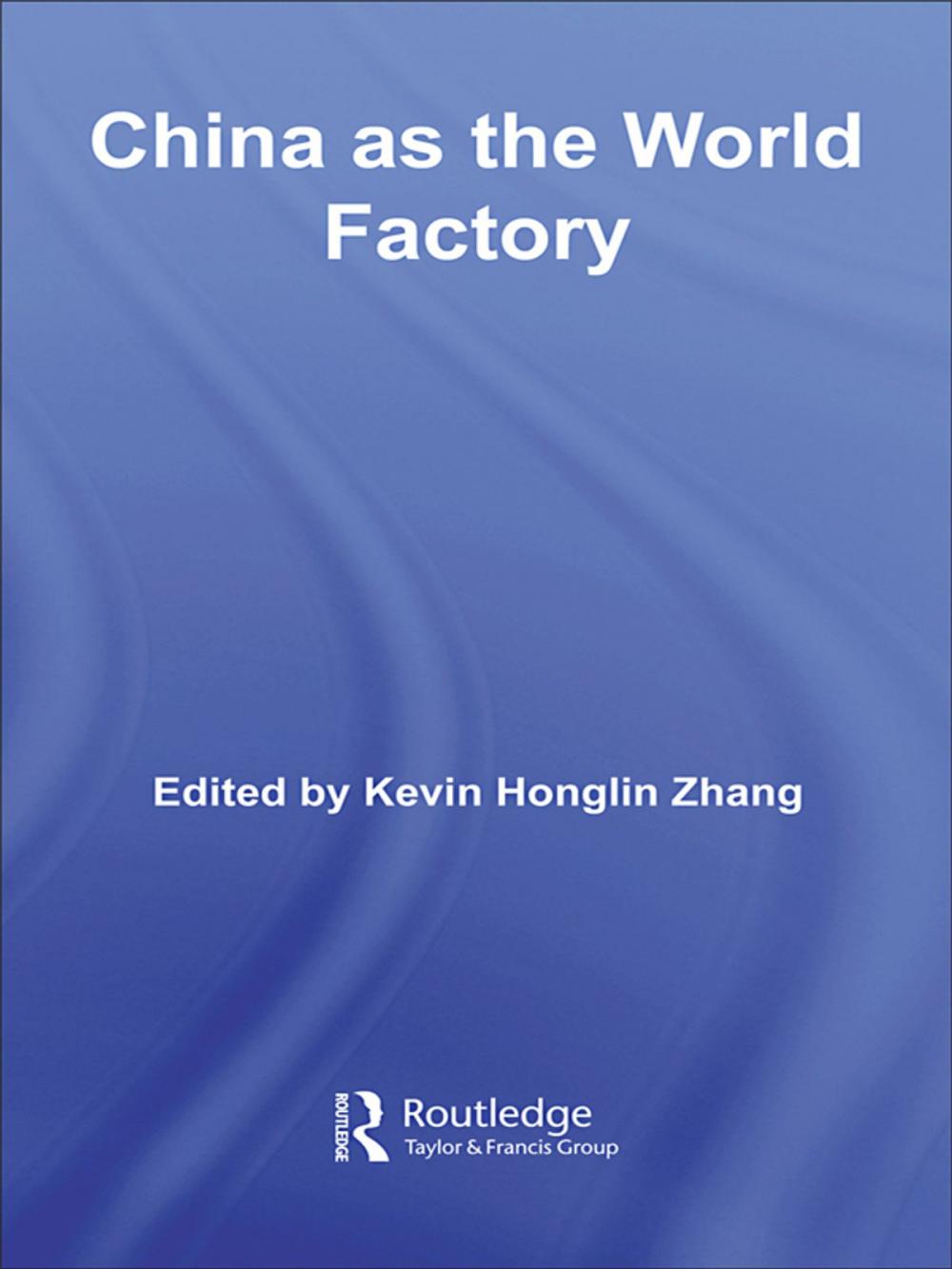 Big bigCover of China as the World Factory