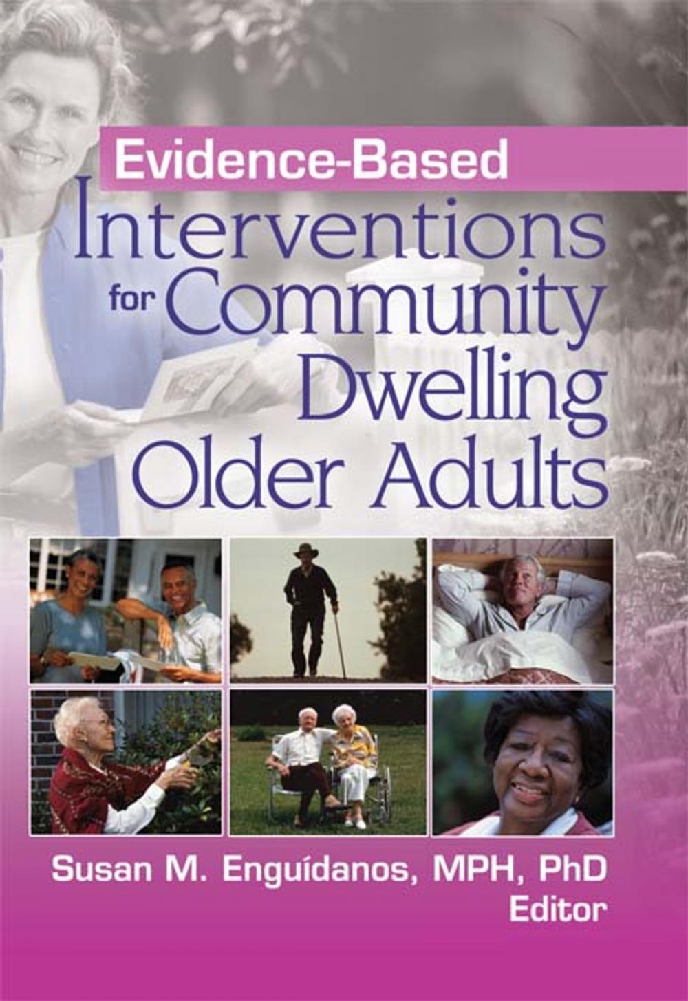 Big bigCover of Evidence-Based Interventions for Community Dwelling Older Adults