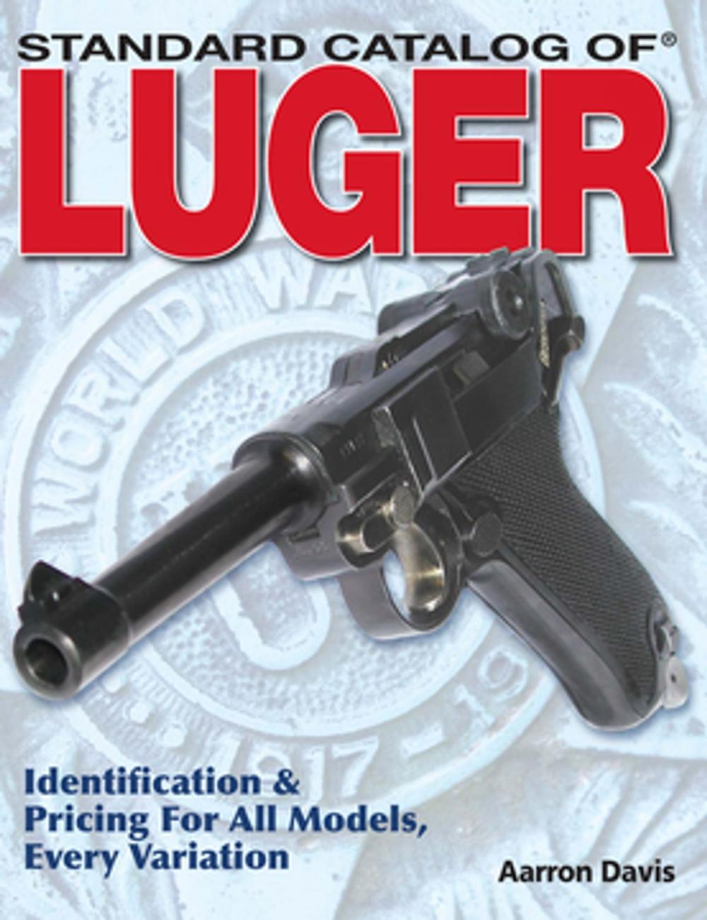 Big bigCover of Standard Catalog of Luger