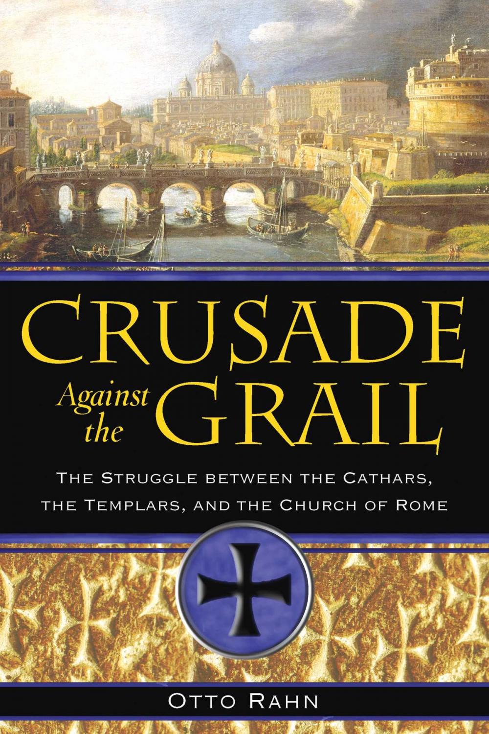 Big bigCover of Crusade Against the Grail