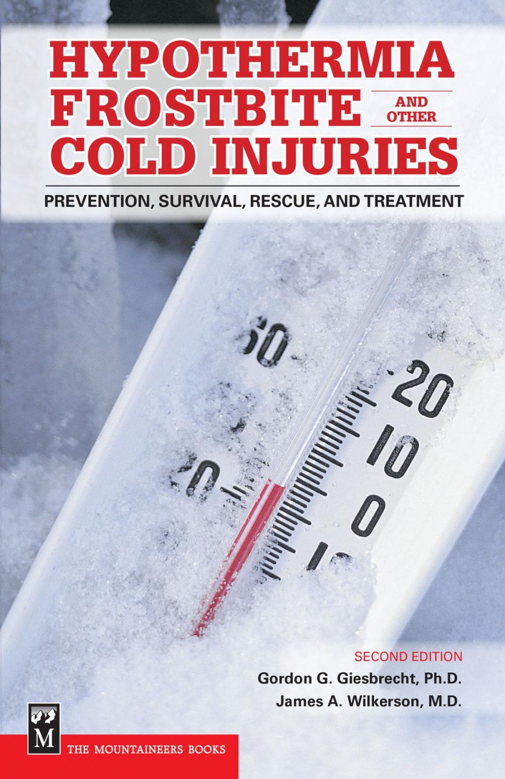 Big bigCover of Hypothermia, Frostbite, and Other Cold Injuries