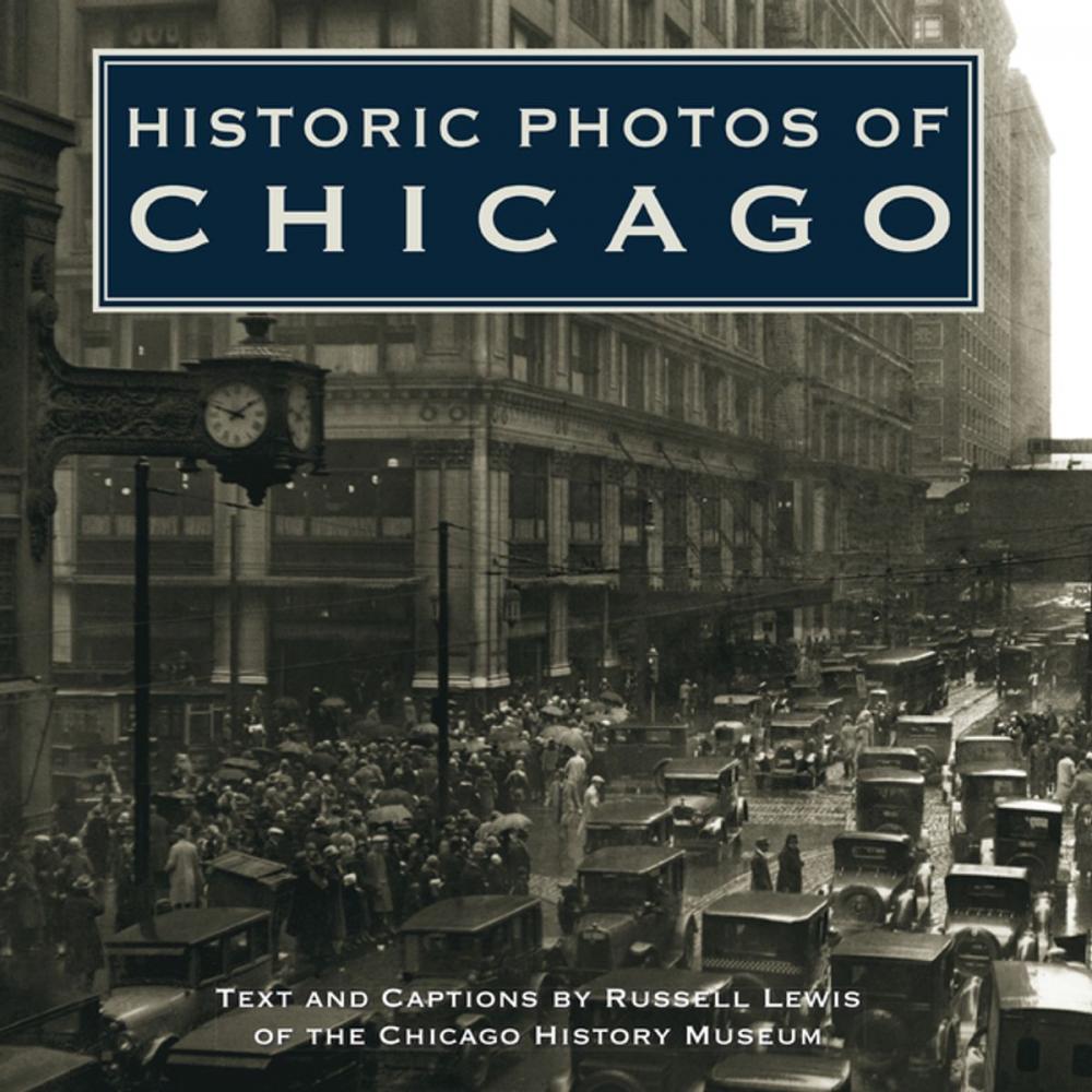 Big bigCover of Historic Photos of Chicago