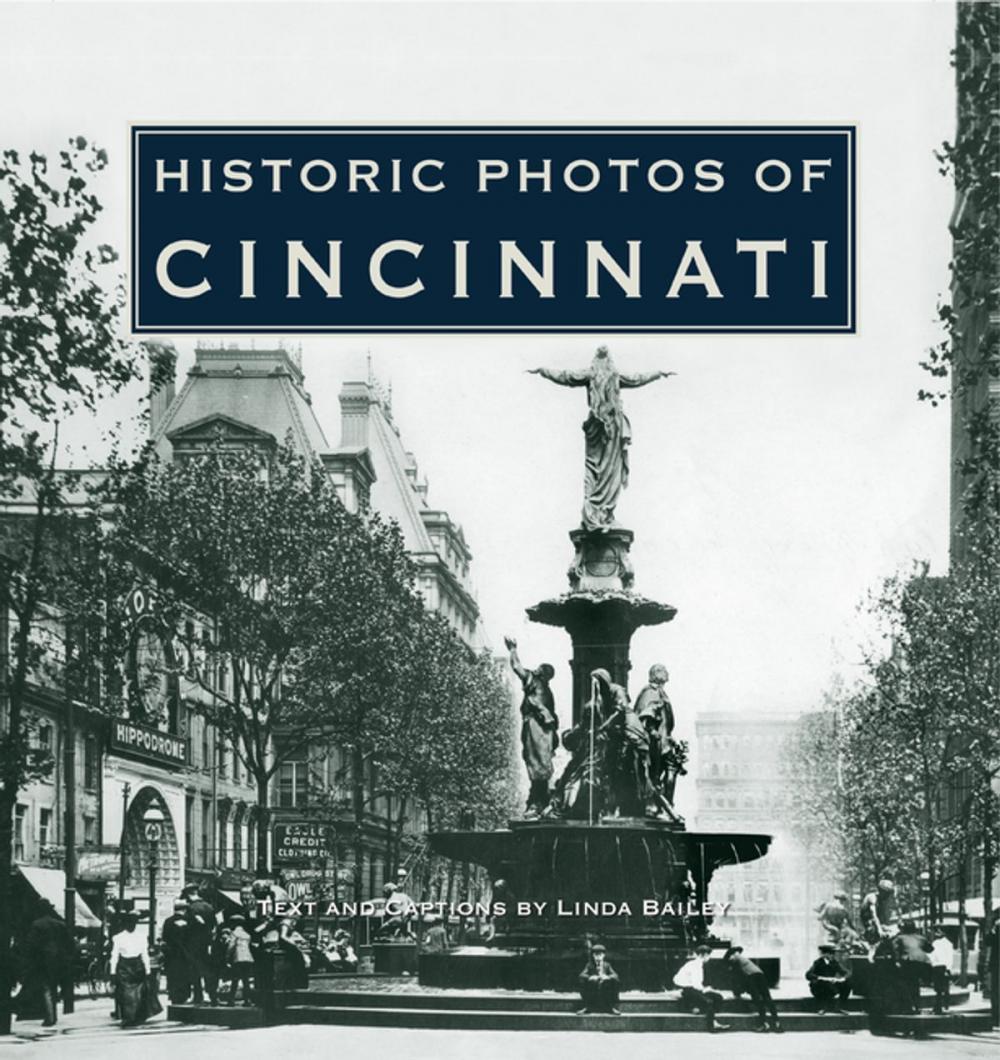 Big bigCover of Historic Photos of Cincinnati