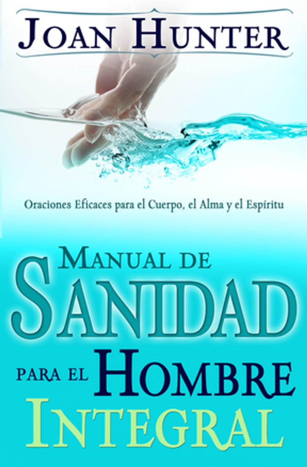 Big bigCover of Manual de Sanidad para el Hombre Integral