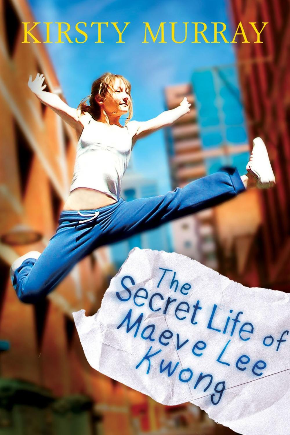 Big bigCover of The Secret Life of Maeve Lee Kwong