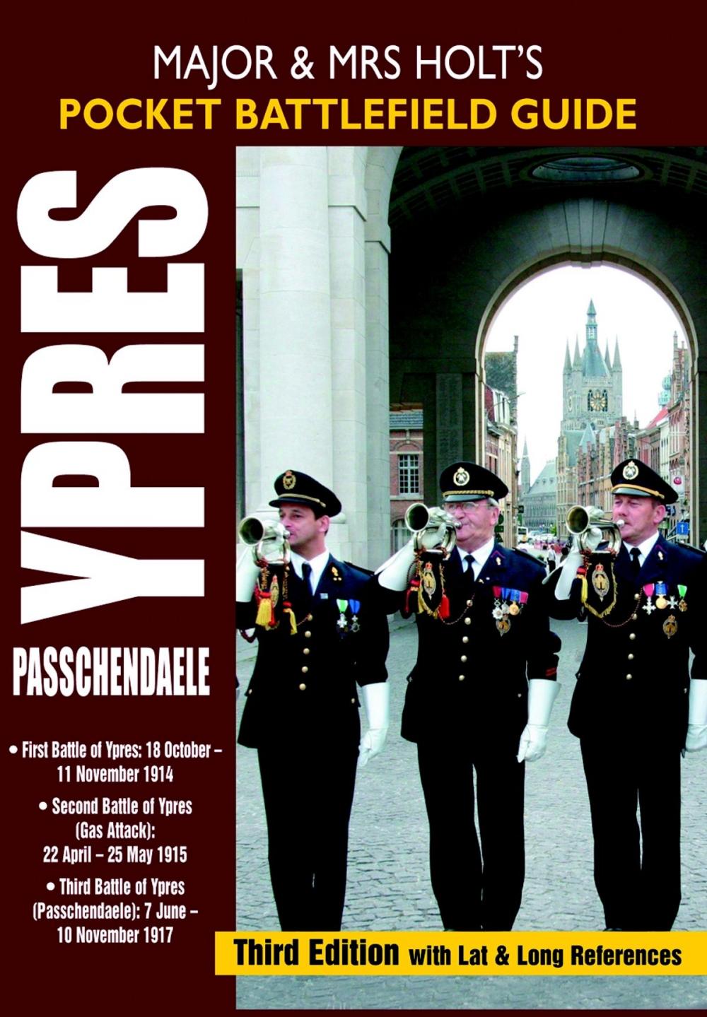 Big bigCover of Major and Mrs Holts Pocket Battlefield Guide to Ypres and Passchendaele