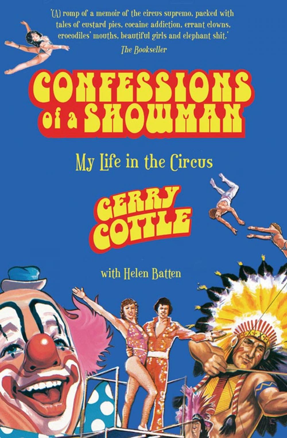 Big bigCover of Confessions of a Showman: My Life in the Circus