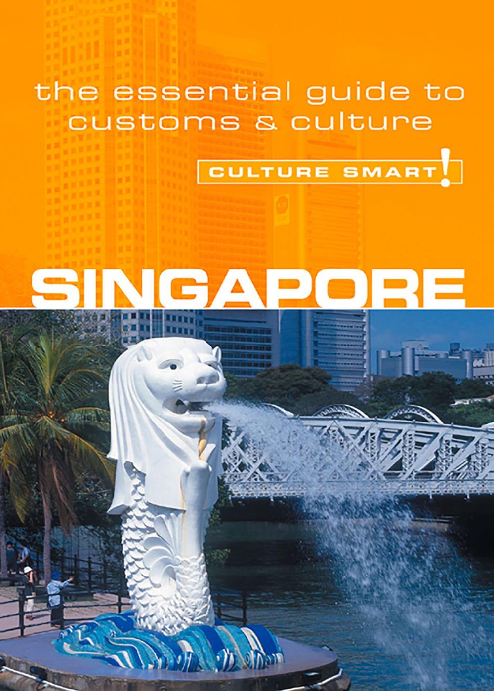 Big bigCover of Singapore - Culture Smart!