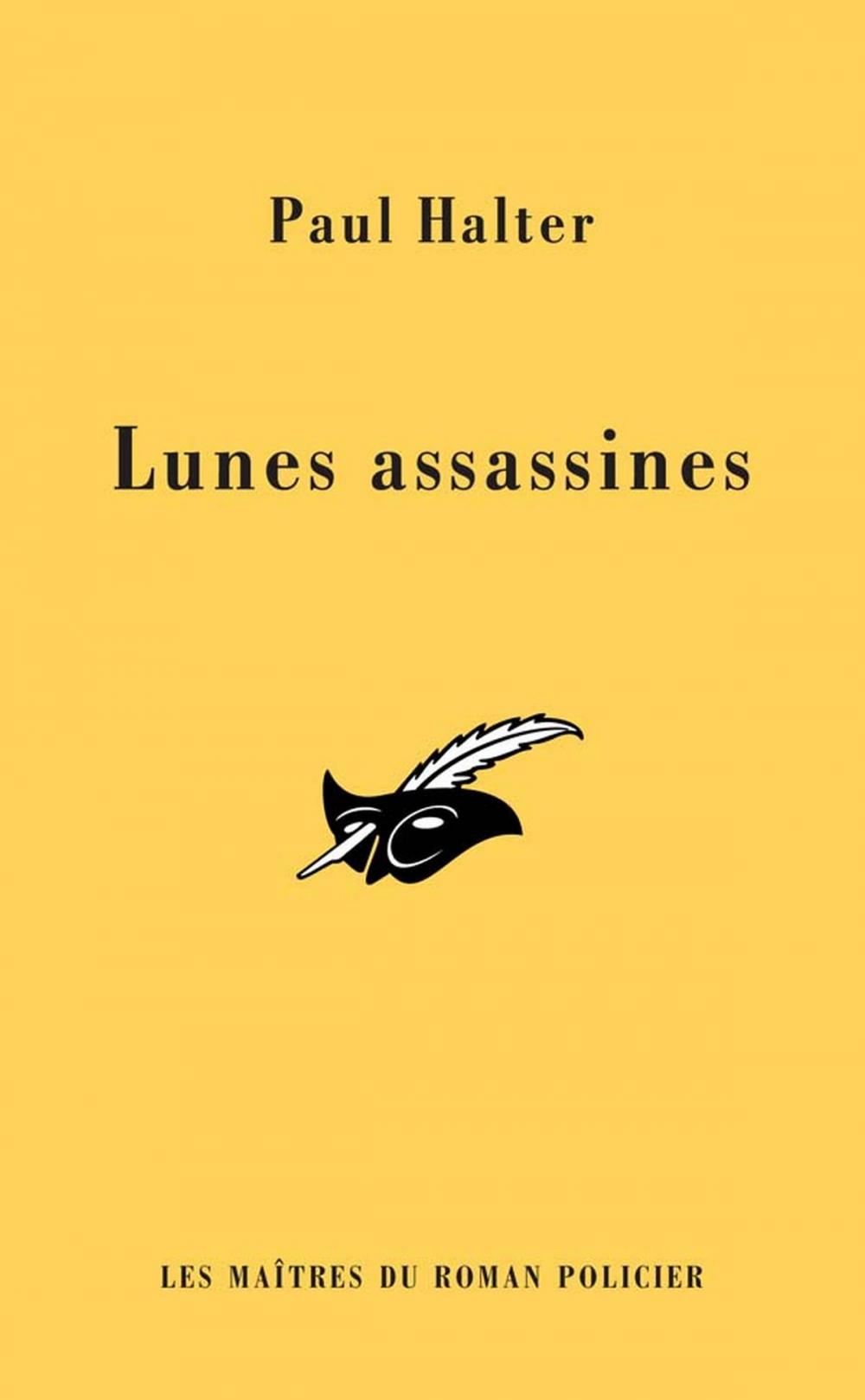 Big bigCover of Les lunes assassines (INEDIT)