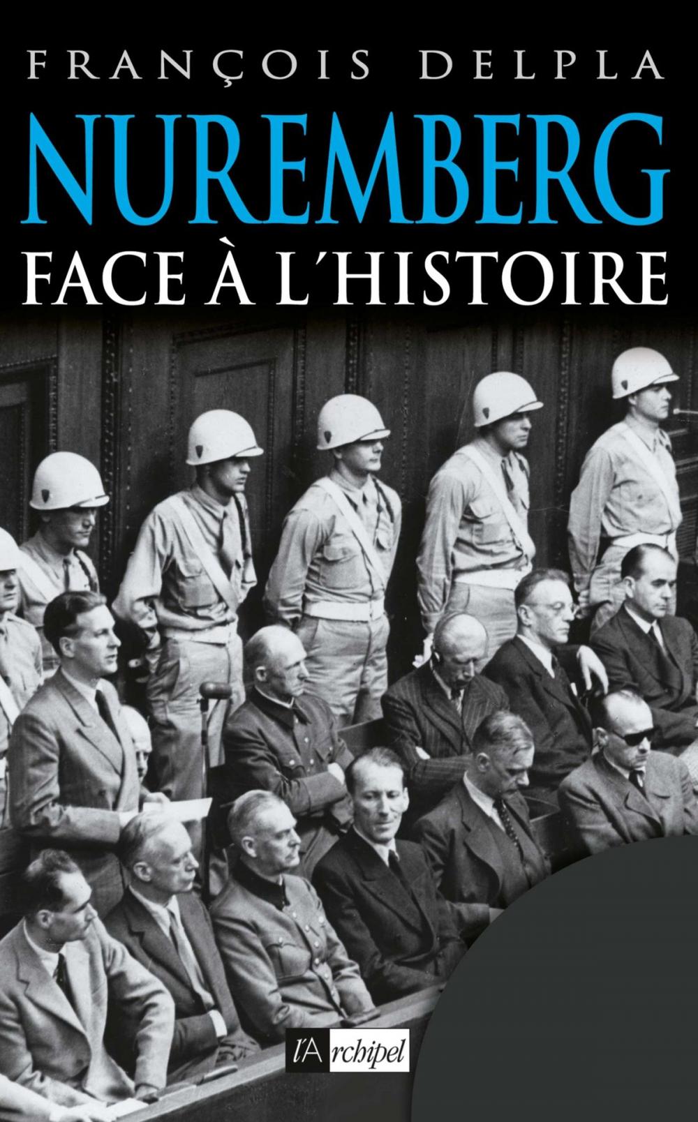 Big bigCover of Nuremberg face à l'histoire