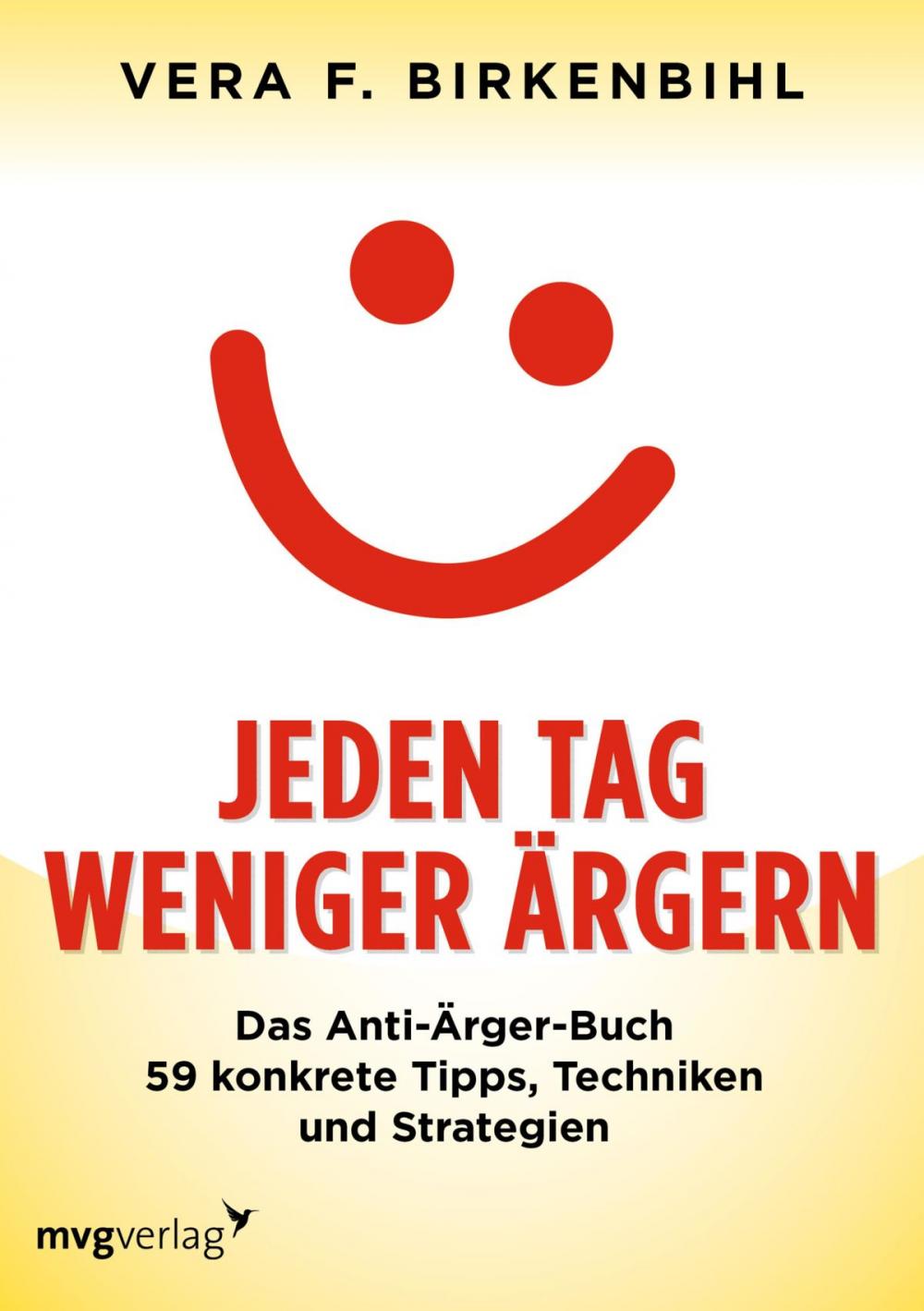 Big bigCover of Jeden Tag weniger ärgern!