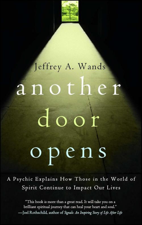 Cover of the book Another Door Opens by Jeffrey A. Wands, Atria Books