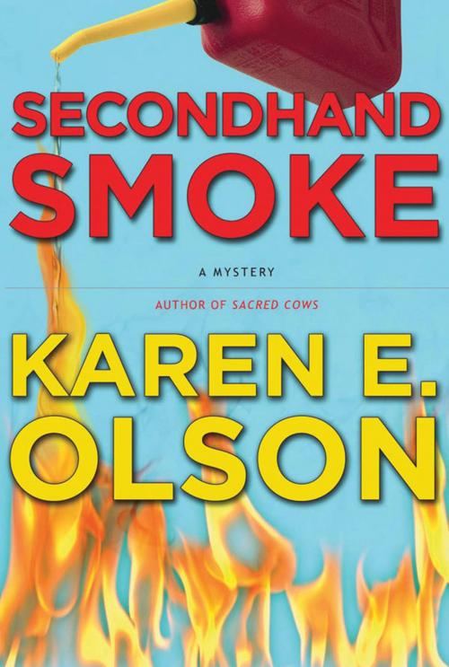 Cover of the book Secondhand Smoke by Karen E. Olson, Grand Central Publishing