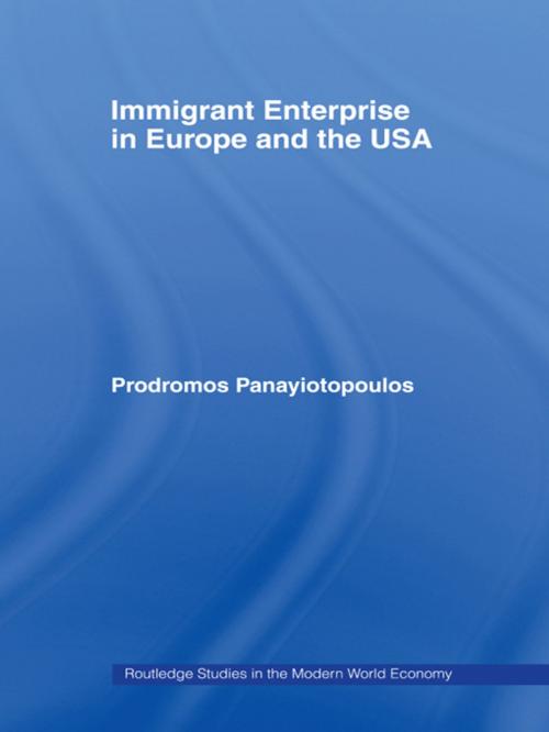 Cover of the book Immigrant Enterprise in Europe and the USA by Prodromos Ioannou Panayiotopoulos (aka Mike Pany), Taylor and Francis