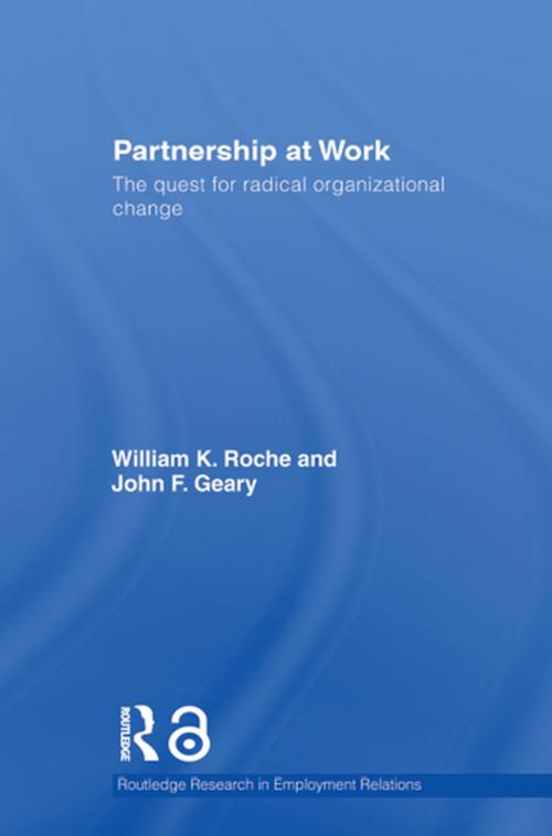 Cover of the book Partnership at Work by Bill Roche, John Geary, Taylor and Francis