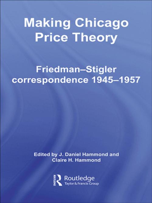 Cover of the book Making Chicago Price Theory by , Taylor and Francis