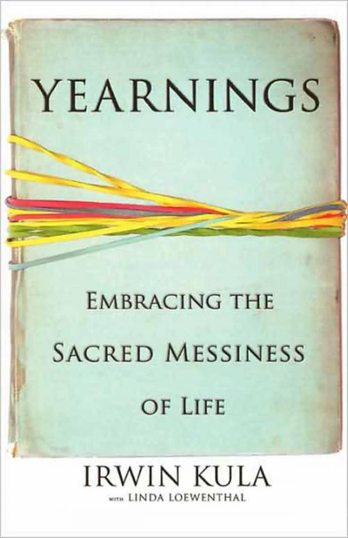 Cover of the book Yearnings by Linda Loewenthal, Irwin Kula, Hachette Books