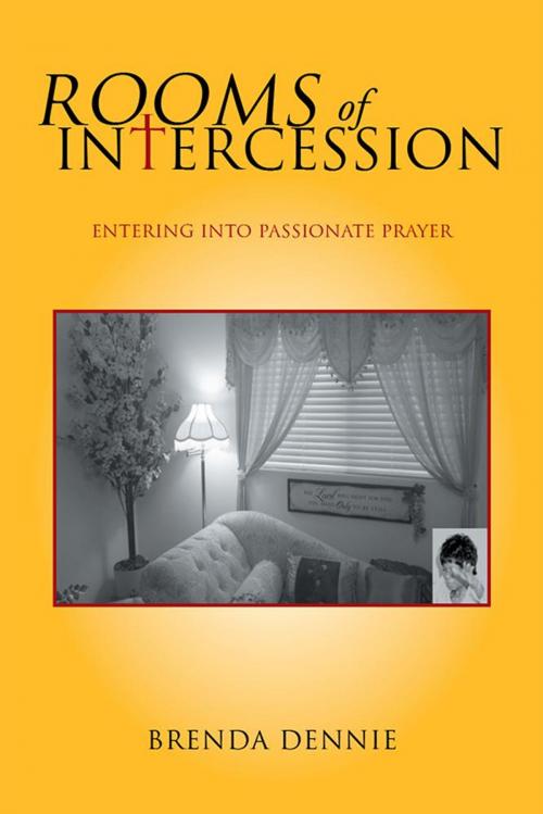 Cover of the book Rooms of Intercession by Brenda Dennie, Xlibris US