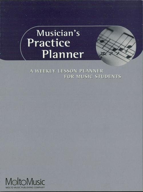 Cover of the book Musician's Practice Planner by Hal Leonard Corp., Molto Music