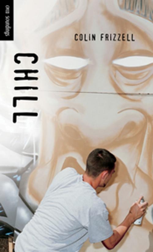 Cover of the book Chill by Colin Frizzell, Orca Book Publishers