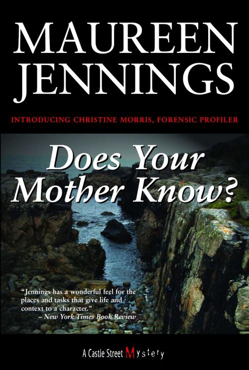 Cover of the book Does Your Mother Know? by Maureen Jennings, Dundurn