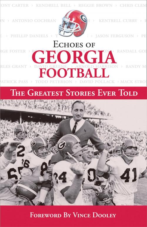 Cover of the book Echoes of Georgia Football by Triumph Books, Triumph Books