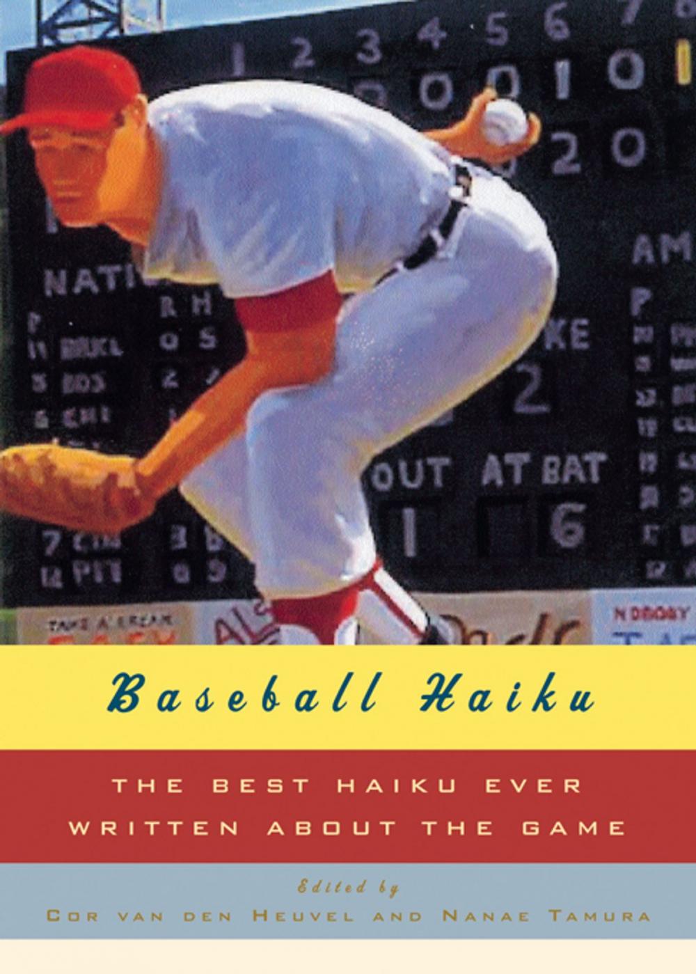 Big bigCover of Baseball Haiku: The Best Haiku Ever Written about the Game