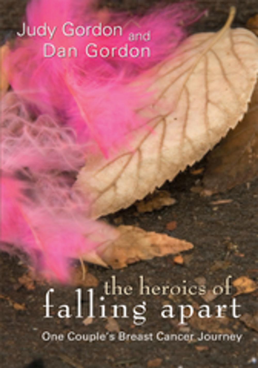 Big bigCover of The Heroics of Falling Apart