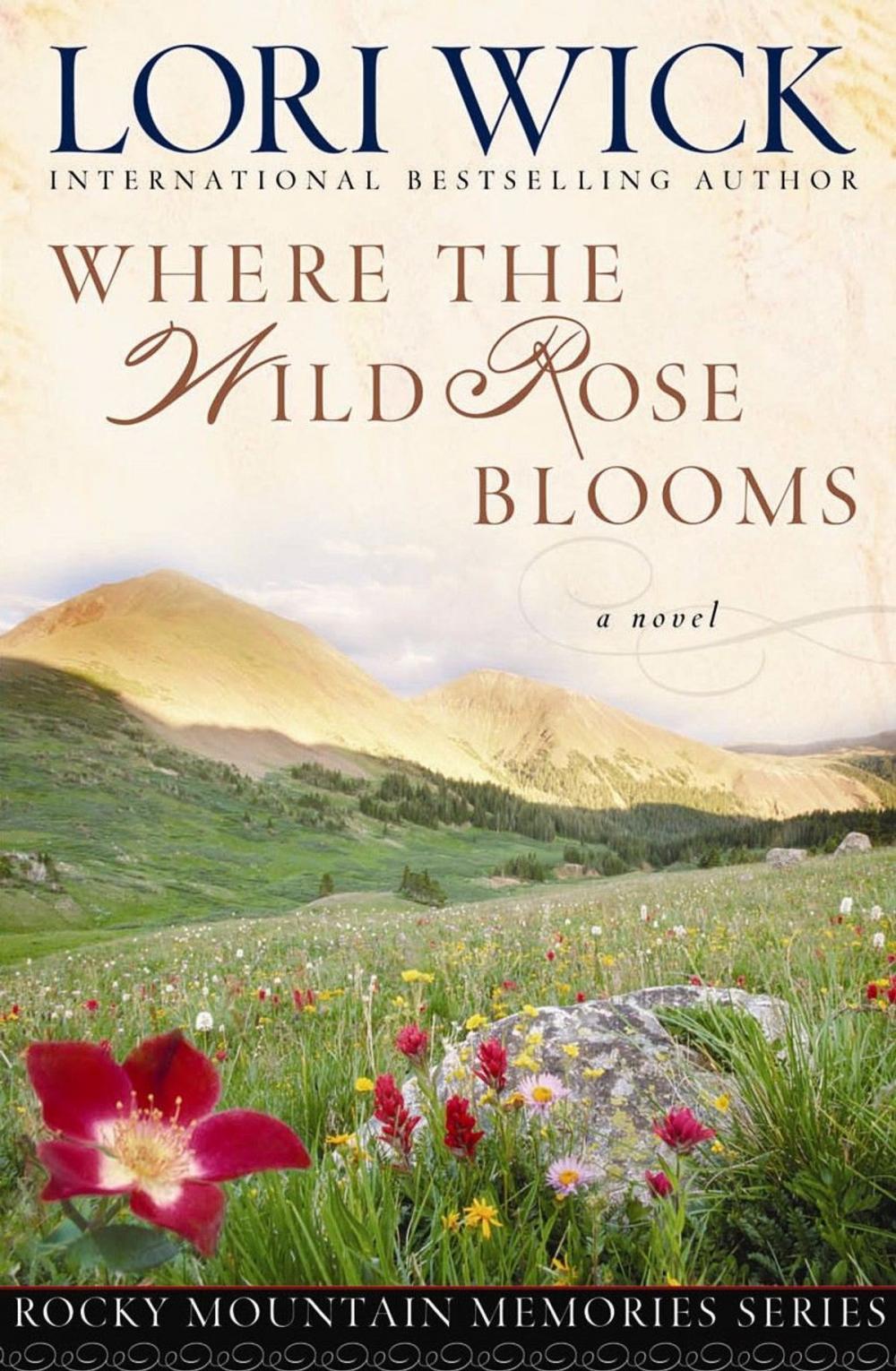 Big bigCover of Where the Wild Rose Blooms