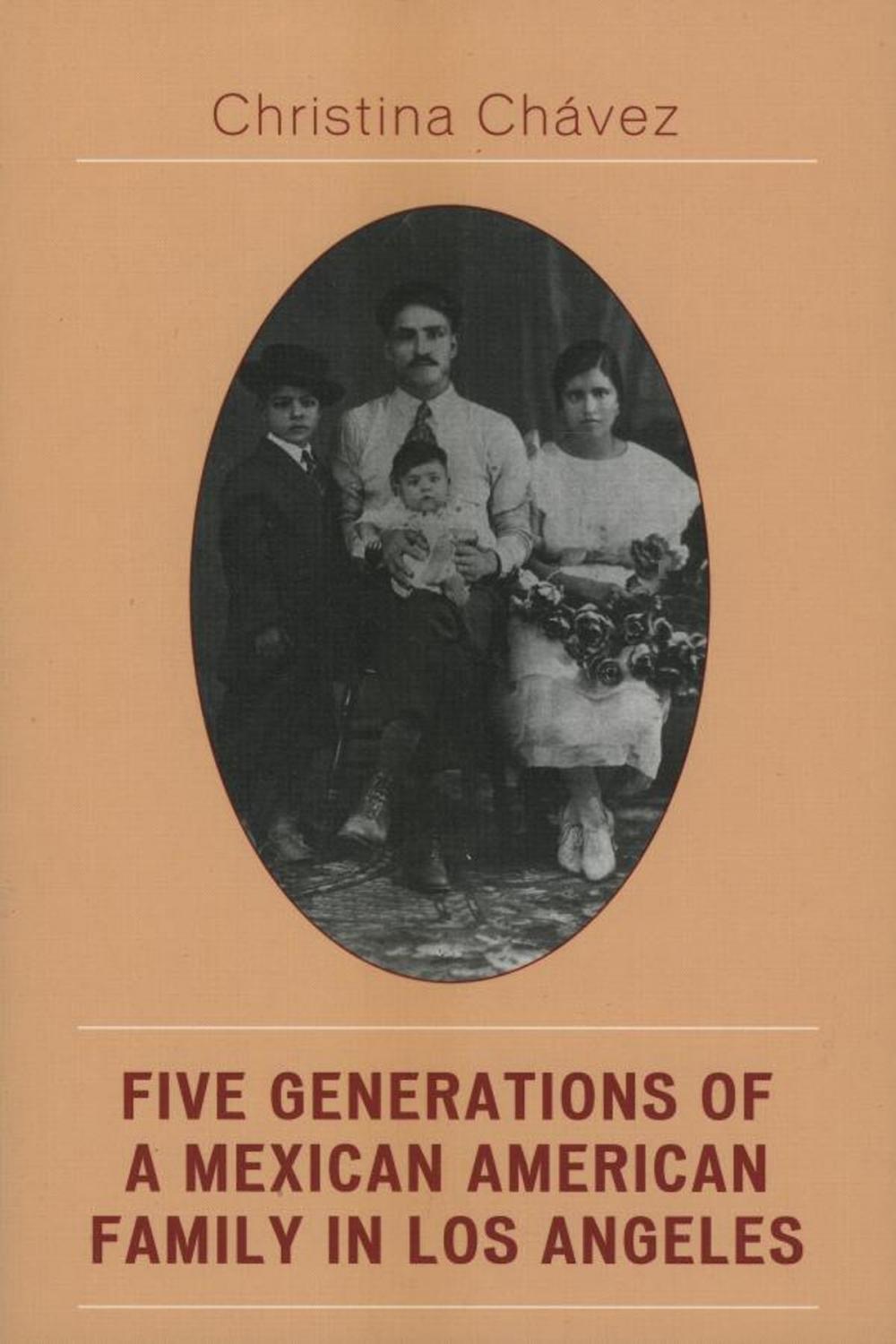 Big bigCover of Five Generations of a Mexican American Family in Los Angeles