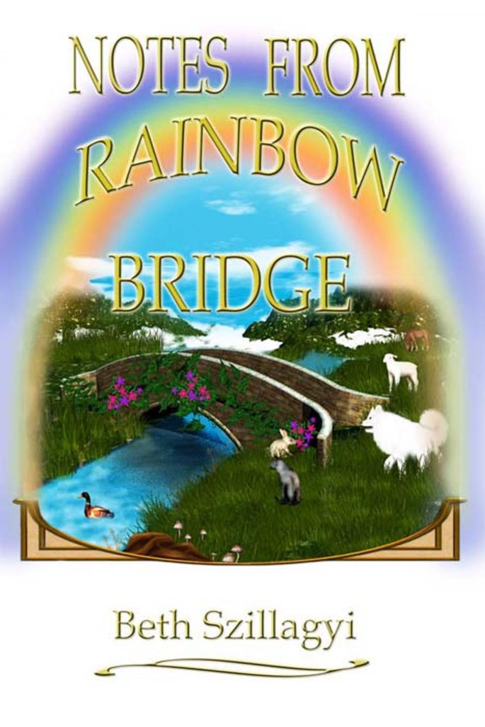 Big bigCover of Notes From Rainbow Bridge