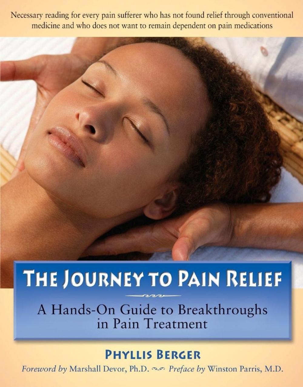 Big bigCover of The Journey to Pain Relief