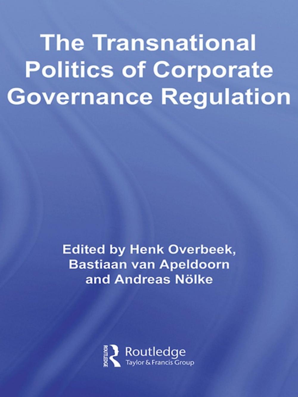 Big bigCover of The Transnational Politics of Corporate Governance Regulation