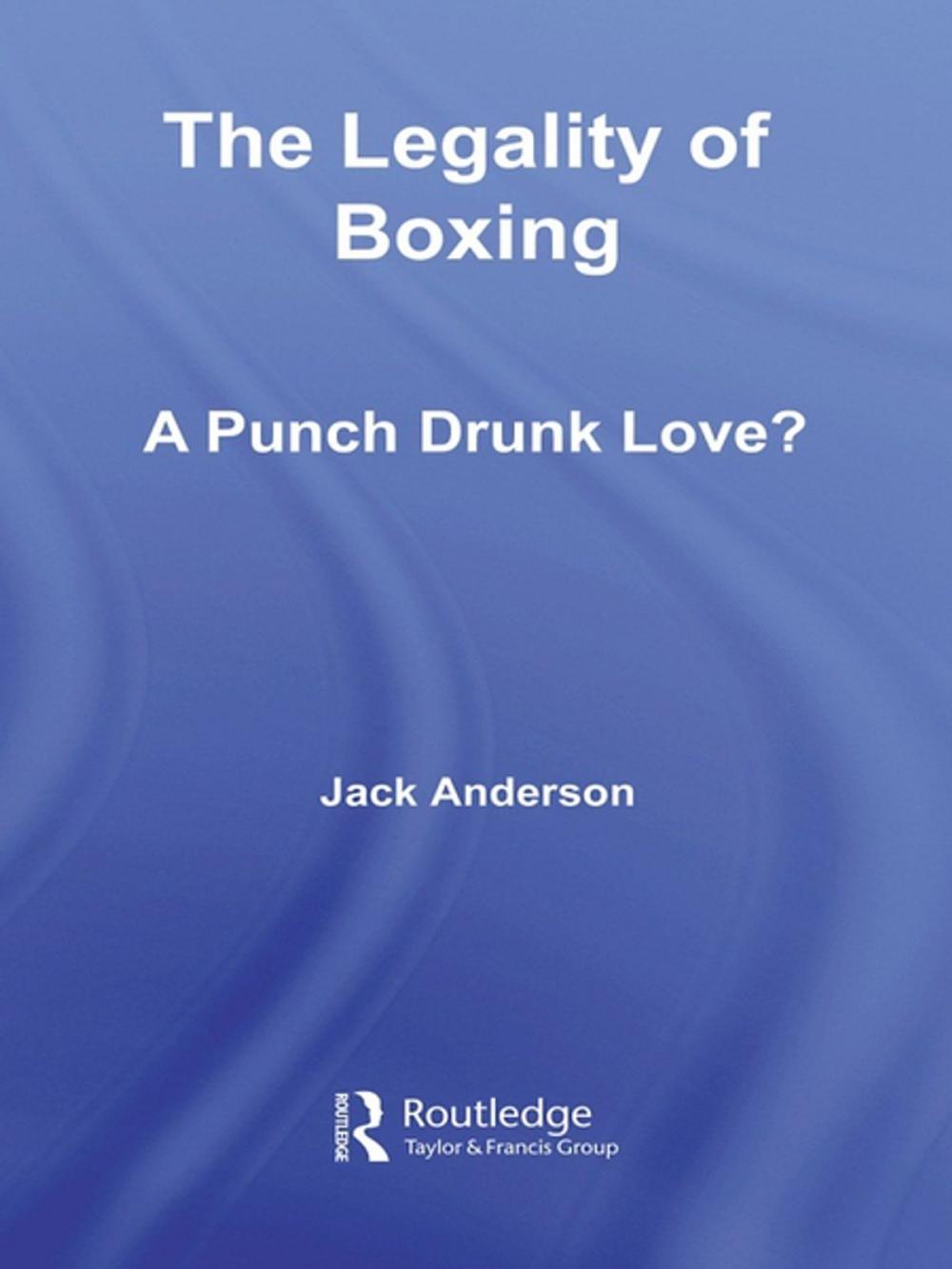 Big bigCover of The Legality of Boxing